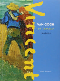 Van Gogh et l'amour