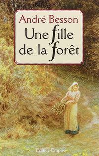 une fille de la forêt