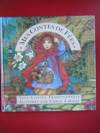 Mes contes de fées: [neuf contes traditionnels