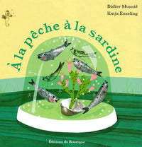 À la pêche à la sardine