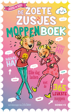 De Zoete Zusjes moppenboek: elke dag lachen met de 365 leukste moppen