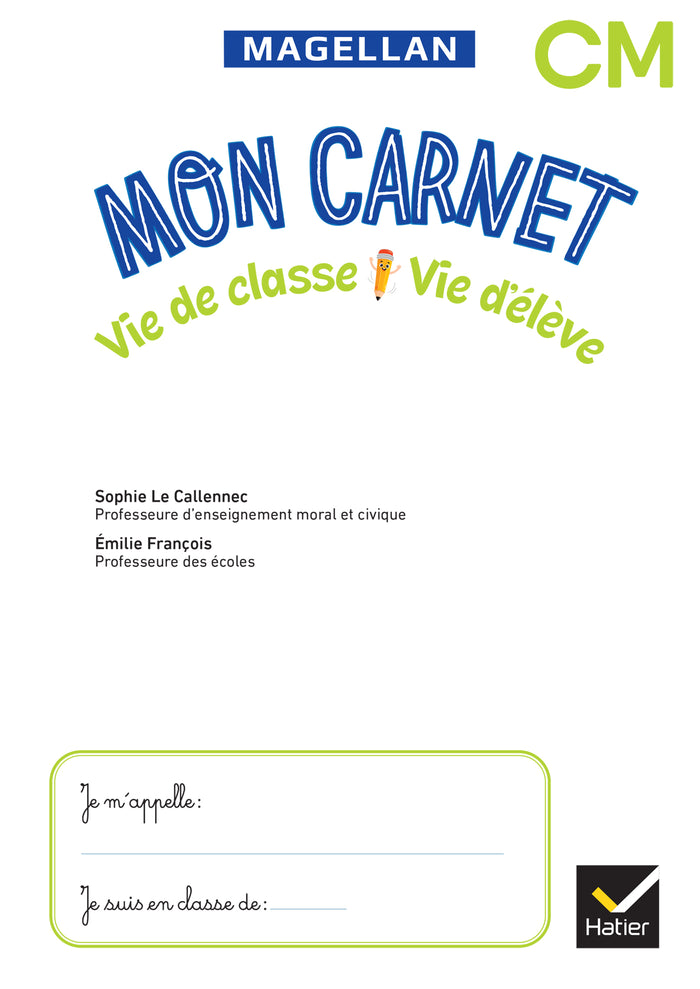 Vie de classe Vie d'élève Magellan CM