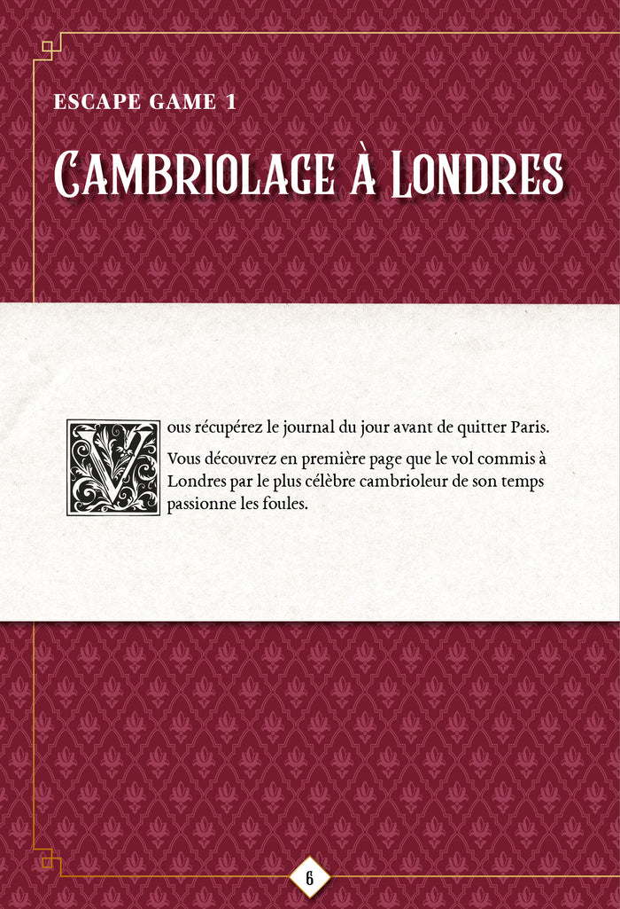 Escape game adultes Arsène Lupin et la pie voleuse