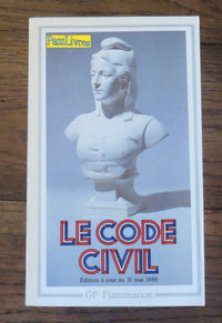 Code civil textes anterieurs et version actuelle (Le): - EDITION ******