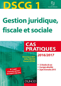 Gestion juridique, fiscale et sociale DSCG 1: Cas pratiques