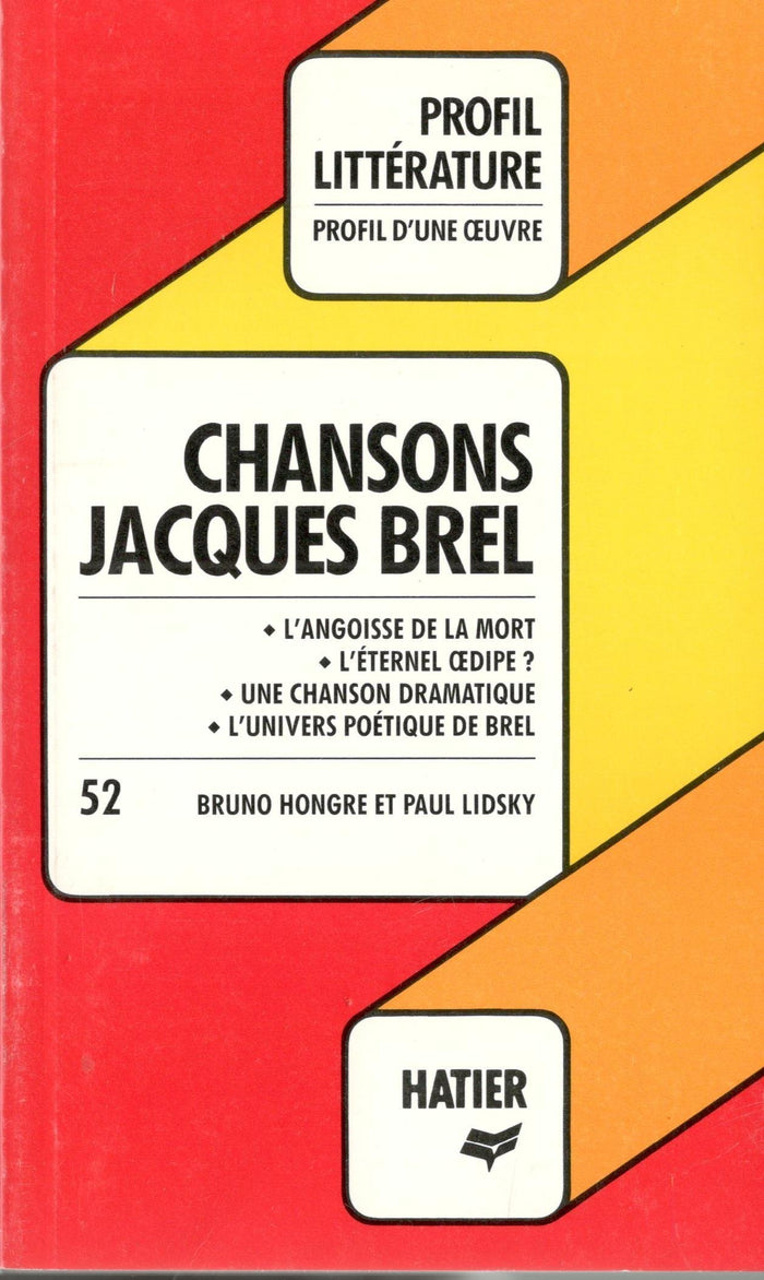 Chansons Jacques Brel : Analyse critique