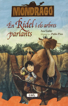 Mondragó. En Rídel i els arbres parlants. Llibre 2 (Mondrago)
