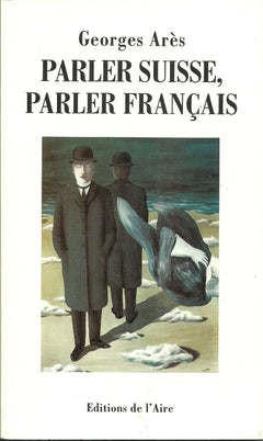PARLER SUISSE PARLER FRANCAIS NED -REV-