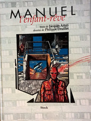 Manuel: L'enfant-rêve