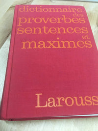 Dictionnaire des proverbes, sentences et maximes