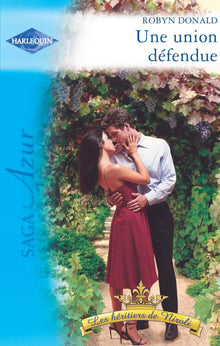 Une union défendue