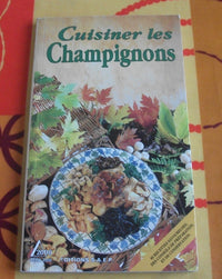 Cuisiner les champignons