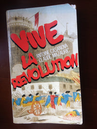 Vive la revolution : 1789-1989 : reflexions autour du bicentenaire : entretiens avec claudine ducol