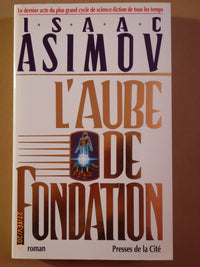 L'aube de Fondation - tome 2