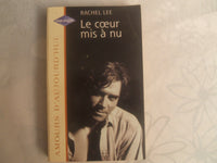 Le coeur mis à nu