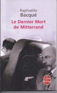 Le dernier mort de Mitterrand