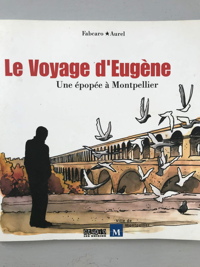 Le voyage d'Eugène