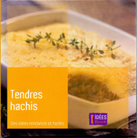 Tendres hachis