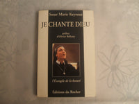 Je chante Dieu: L'évangile de la beauté