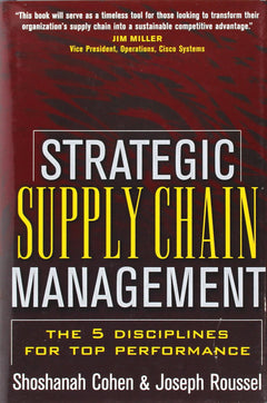 Strategic Supply Chain Management: The Five Disciplines for Top Performance