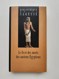 Le livre des morts des anciens egyptiens