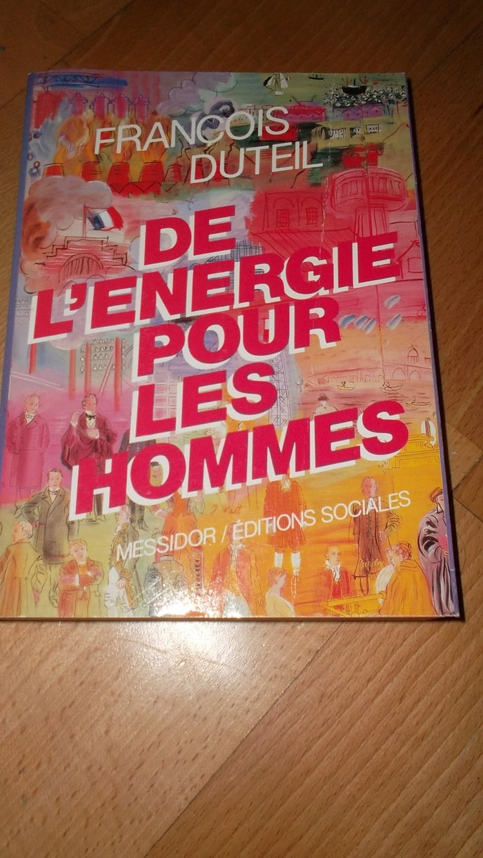 De l'energie pour les hommes