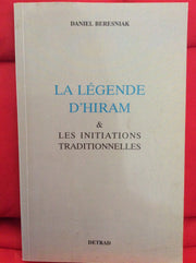 La l'gende d'Hiram et les initiations traditionnelles