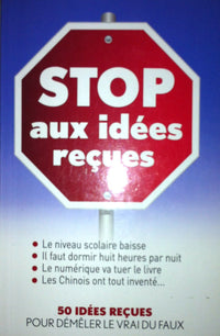STOP AUX IDÉES REÇUES