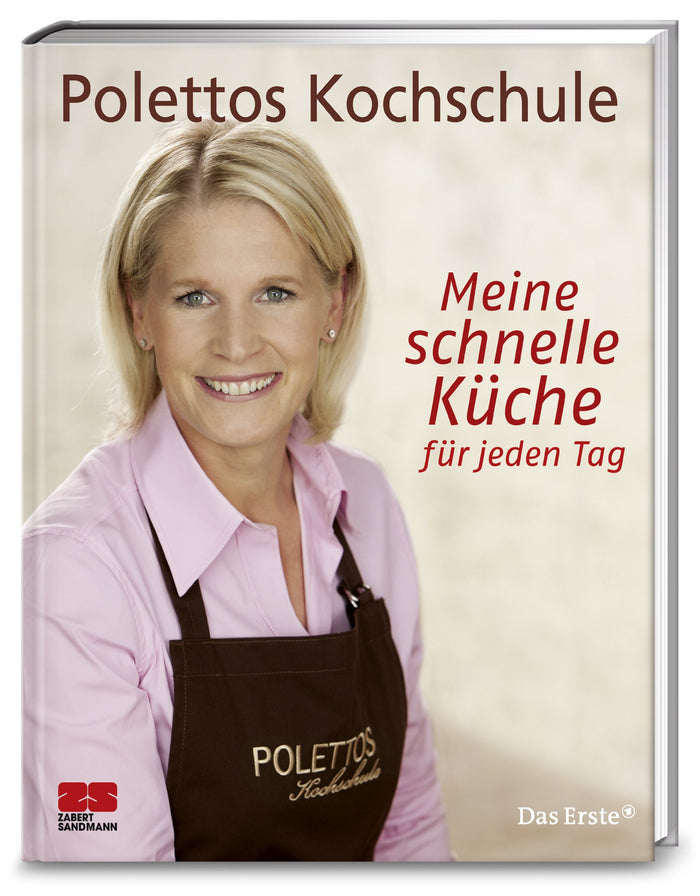 Meine schnelle Küche für jeden Tag