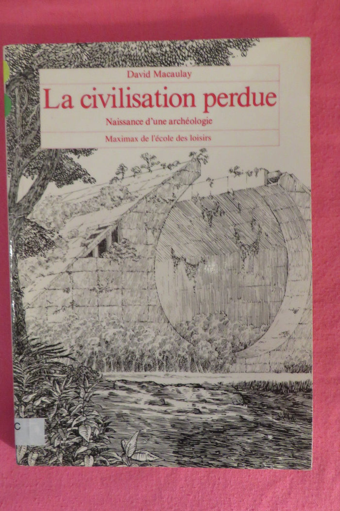 La civilisation perdue