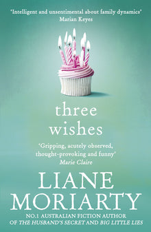Three Wishes by Liane Moriarty