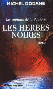 Les herbes noires