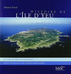 Histoire de l'Ile d'Yeu