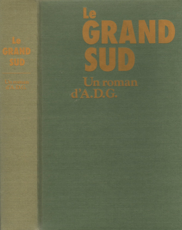 Le grand sud