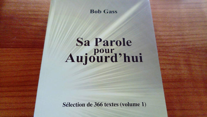 Sa parole pour aujourd'hui