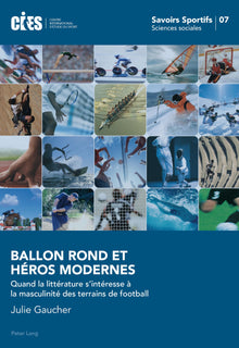 Ballon rond et héros modernes