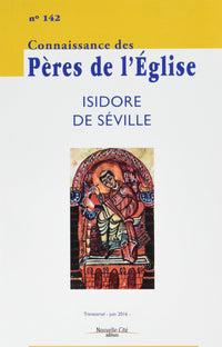Connaissance des Pères de l'Église n°142