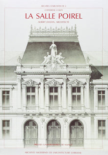 La Salle Poirel - Albert Jasson, architecte