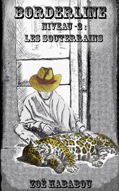 Borderline: Niveau -2 : Les souterrains