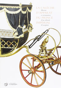 La calèche d'apparat du Prince Impérial