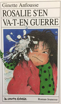 Rosalie S'En Va-T-En Guerre