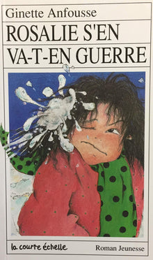 Rosalie s'en va-t-en guerre