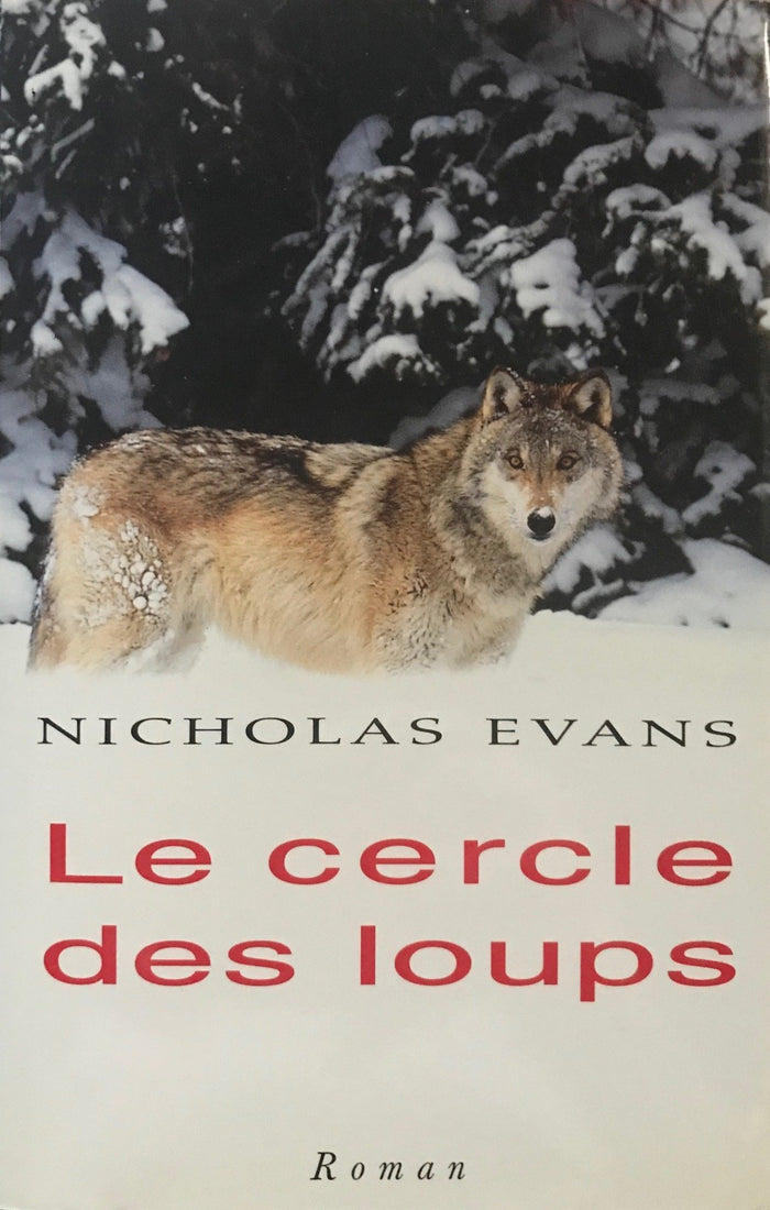 Le cercle des loups. roman traduit de l'anglais.