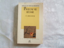 Pour une vie réussie, un amour réussi