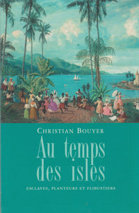 Au temps des isles