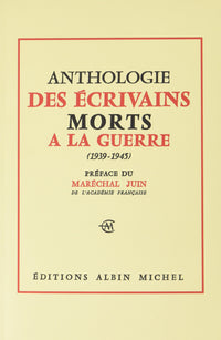 Anthologie des écrivains morts à la guerre 1939-1945