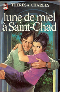 Lune de miel a saint chad **