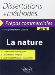 La nature. Épreuve de culture générale Prépas commerciales 2016