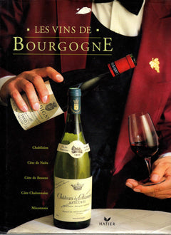 Les vins de Bourgogne
