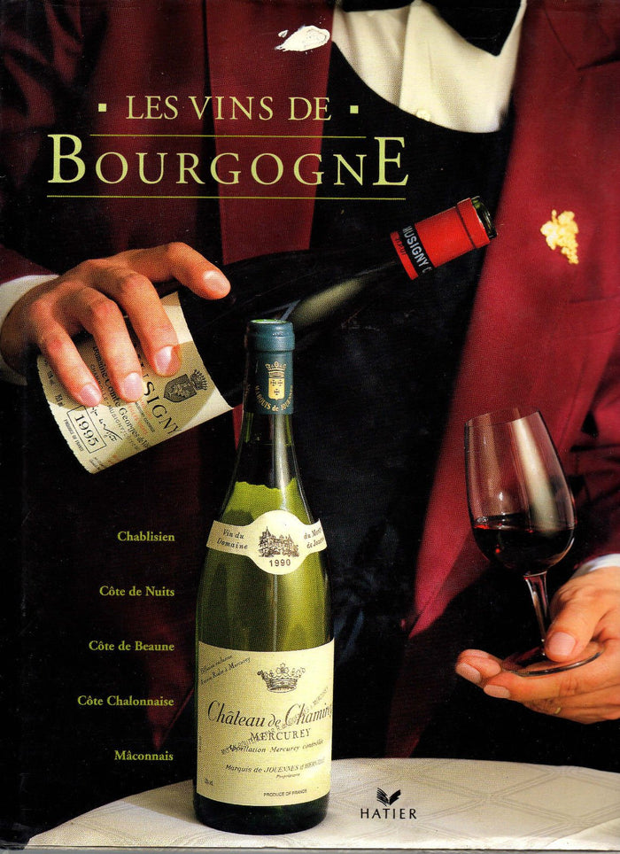 Les vins de Bourgogne